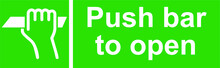 Push Bar To Open Sign Green Bar