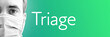 © MQ-Illustrations - Triage. Portrait von Mann mit Mundschutz/Atemmaske. Text auf Hintergund (blau/grün). Coronavirus
