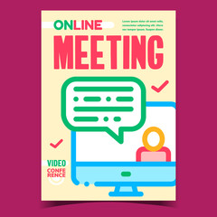 Poster - Online Meeting Creative Promotional Poster Vector. Internet Interview Communication With Candidate, Online Video Conference Advertising Banner. Concept Template Stylish Color Illustration