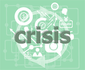 Poster - Text Crisis. Business concept . Infographics collection icons of web development, user interface testing, mobile apps. Modern thin line icons set.