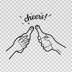 Wall Mural - Hand drawing of cheers on transparent background. Two hands holding and clinking with two beer bottles. Sketch for Oktoberfest. Vector illustration.