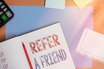 Poster - Text sign showing Refer A Friend. Business photo text direct someone to another or send him something like gift Striped paperboard notebook cardboard office study supplies chart paper