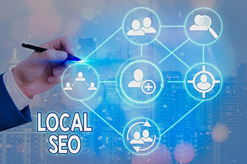 Poster - Text sign showing Local Seo. Business photo text helps businesses promote products and services to local customers