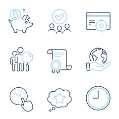 Wall Mural - Time, Time management and Bitcoin coin line icons set. Diploma certificate, save planet, group of people. Search people, Seo targeting and Loyalty star signs. Vector