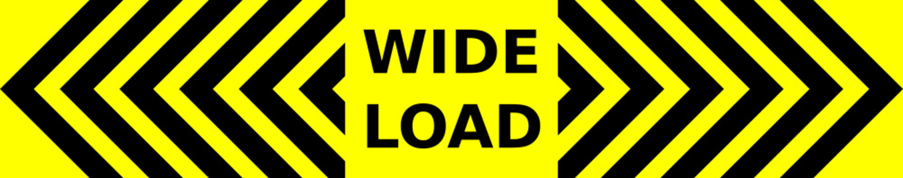 Black and yellow vector graphic of outward pointing chevrons and text saying Wide Load. It would serve as a warning to drivers approaching lorries from he rear