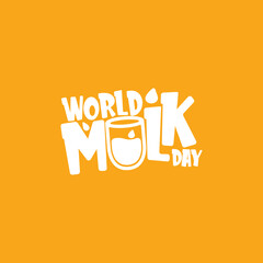 Wall Mural - vector wold milk day outline style icon or label isolated on orange background. Milk day greeting poster design template. Milk day logo with milk glass