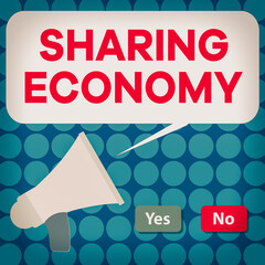 Poster - Word writing text Sharing Economy. Business photo showcasing a system where assets are shared privately between individuals Selection Button Green Yes and Red No with Blank Speech Bubble Megaphone