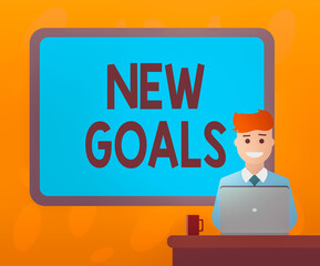 Wall Mural - Writing note showing New Goals. Business concept for a list of clearlydefined plans that an individual should attain Bordered Board behind Man Sitting Smiling with Laptop Mug on Desk