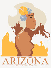 Colorful Touristic Poster With A Beautiful Girl As A Symbol Of Arizona State. US State On A Postcard