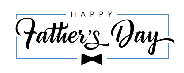 Happy Fathers Day calligraphy poster. Vector black bow tie and frame decoration for Father's day sale shopping, special offer banner. Best Dad in the world