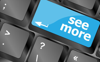Fototapete - computer keyboard with see more keypad, search concept
