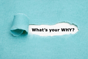 What Is Your Why Existential Question Concept