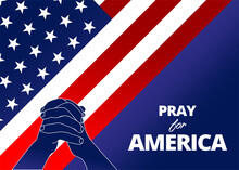 Illustration Vector Graphic Of Praying Hands Symbol On United States Of America Flag Background. Pray For America Concept. Flat Style. Abstract Background For Banner Or Poster Design. Graphic Element.