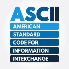 Poster - ascii - american standard code for information interchange acronym, technology concept background