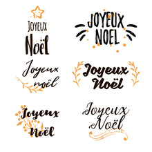 Christmas In French Greeting. Joyeux Noel Calligraphic Lettering