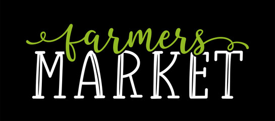 Wall Mural - Hand sketched Farmers Market quoteas banner. Lettering for banner, header, advertisement, announcement.