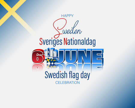 Holiday design, background with handwriting and 3d texts, national flag colors for National Day of Sweden celebration; Vector illustration