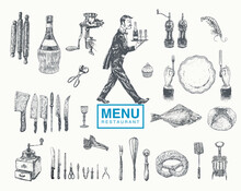 Hand Drawn Vintage Sketch Big Set Of Food And Drinks For Design Of The Menu. Kitchen Tools, Utensil And Cooking.Vector Retro Illustration, Engraving Style. Restaurant Waiter Serving