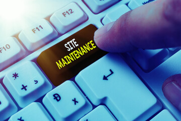 Fototapete - Conceptual hand writing showing Site Maintenance. Concept meaning Monitoring and regularly checking your website for issues