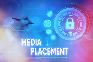 Fototapete - Word writing text Media Placement. Business photo showcasing inserting a digital ad message to promote a business