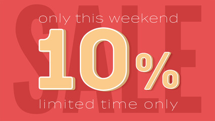 Poster - Sale banner template. Ten percent of discount limited time only. Design of vector sticker.