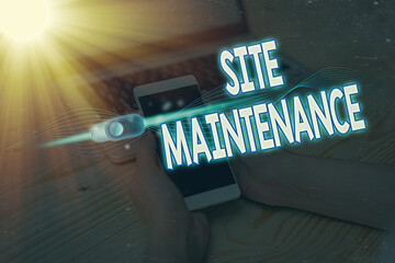 Fototapete - Text sign showing Site Maintenance. Business photo showcasing Monitoring and regularly checking your website for issues