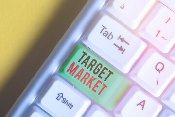 Poster - Conceptual hand writing showing Target Market. Concept meaning specific costumers to whom a company aims its marketing