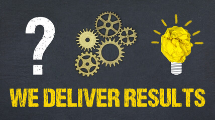 Sticker - We deliver Results 