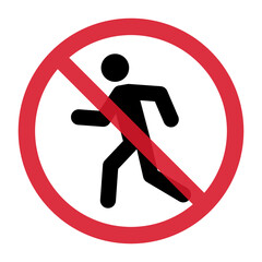 Canvas Print - No walk icon access for pedestrians prohibition sign, vector illustration. No pedestrian sign