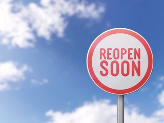 Wall Mural - Reopen soon - Road sign on blue sky background