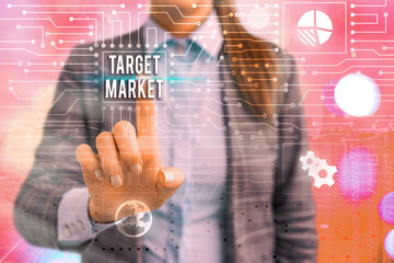 Poster - Text sign showing Target Market. Business photo text specific costumers to whom a company aims its marketing