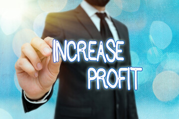 Poster - Word writing text Increase Profit. Business photo showcasing growth in amount of revenue made from a product s is sale