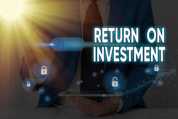 Poster - Text sign showing Return On Investment. Business photo text reviewing a financial report or investment risk analysis