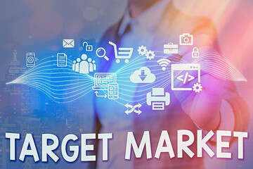 Poster - Writing note showing Target Market. Business concept for specific costumers to whom a company aims its marketing