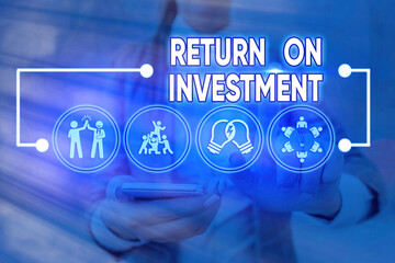 Poster - Word writing text Return On Investment. Business photo showcasing reviewing a financial report or investment risk analysis
