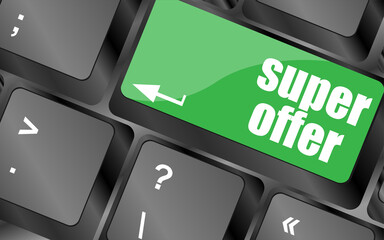 Poster - Super offer text on laptop computer keyboard