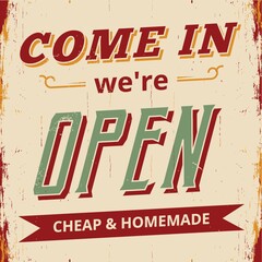 Wall Mural - come in we're open wallpaper
