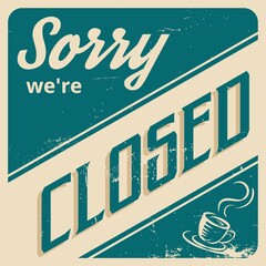 Sticker - sorry we're closed wallpaper