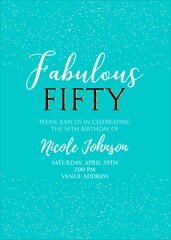 Fifty and Fabulous. Birthday party vector printable invitation card with golden glitter elements.