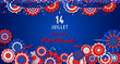 14 Juillet - Fête Nationale. 14 juillet en France - fête nationale