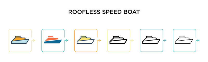 Poster - Roofless speed boat vector icon in 6 different modern styles. Black, two colored roofless speed boat icons designed in filled, outline, line and stroke style. Vector illustration can be used for web,