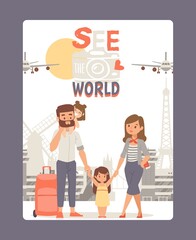 Vacation with family, see world poster vector illustration. Travel tour at Europe, city landmark background. Young couple with kids at happy summer journey around world. Airplane, mill and Eiffel