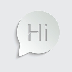 Poster - paper  hi icon.  speech bubble, chat sign