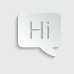 Poster - paper  hi icon.  speech bubble, chat sign