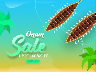 Wall Mural - Onam Sale Poster Design with 40% Discount Offer and Top View Aranmula Boat Race on Gradient Blue and Green Background.