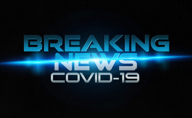 Poster - Coronavirus Covid-19 text breaking news style. 2019-nCoV official name introduced by World Health Organization. New disease discovered in 2019 spreading globally. Pandemic concept