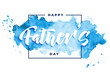 © starlineart - happy fathers day watercolor card background design