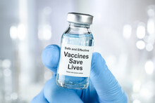 Drug Vial With Label - Vaccines Save Lives
