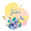 © MySunShine - Monthly calendar page with text Hello June. Colorful summer card or background with beautiful butterflies, leaves, grass and flowers. Vector illustration.