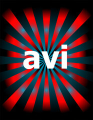 Poster - digital concept. avi word on digital screen . Motion rays on abstract background